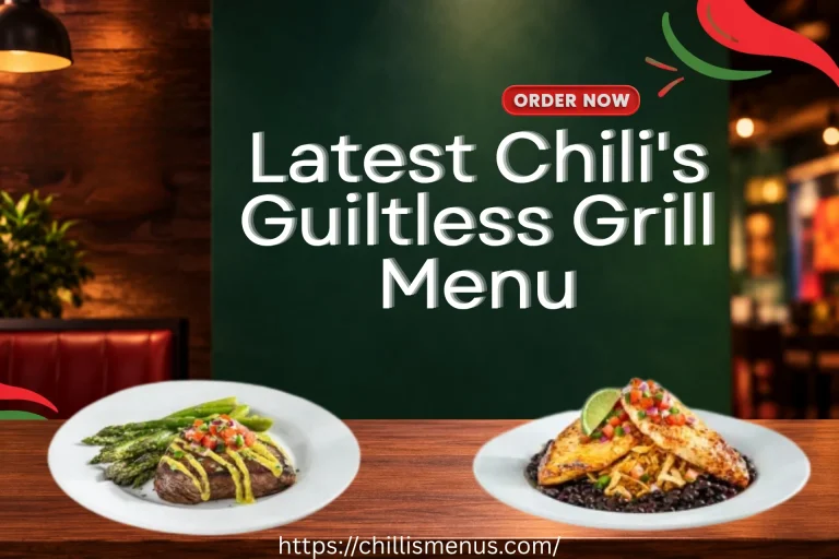 Latest Chili's Guiltless Grill Menu